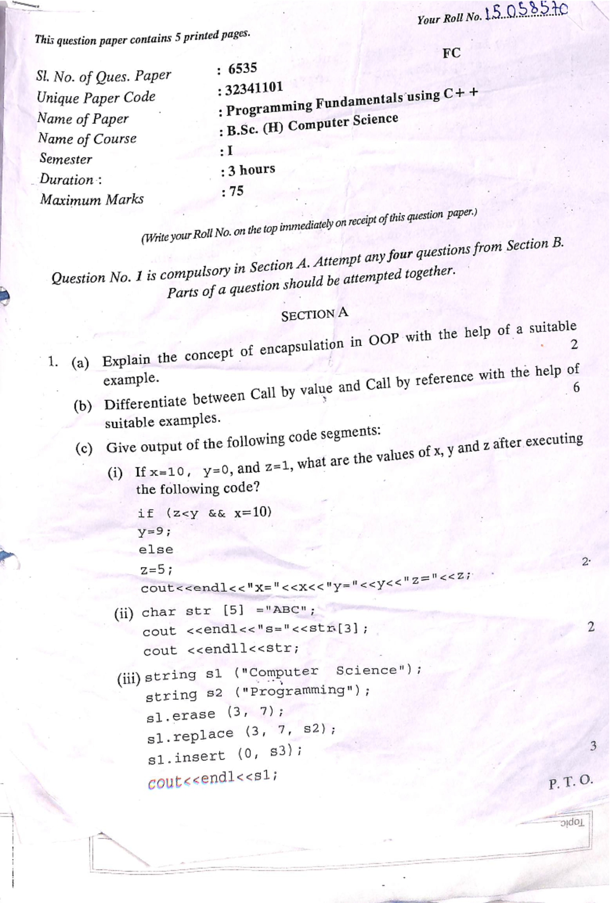 Programming Fundamentals using c++ - Your Roll No. 15058570 This ...
