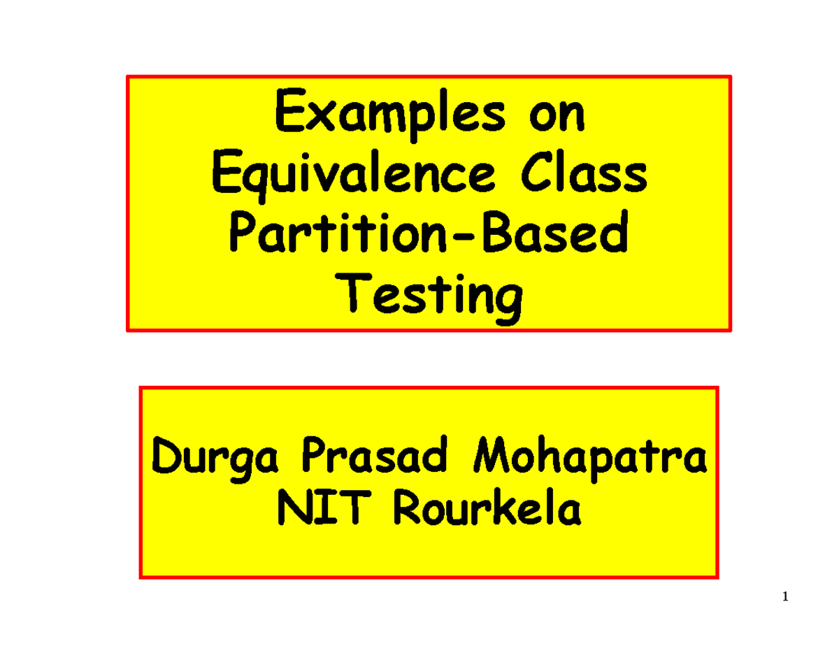 Equivalence Class Partition Testing: Examples & Test Case Design - Studocu