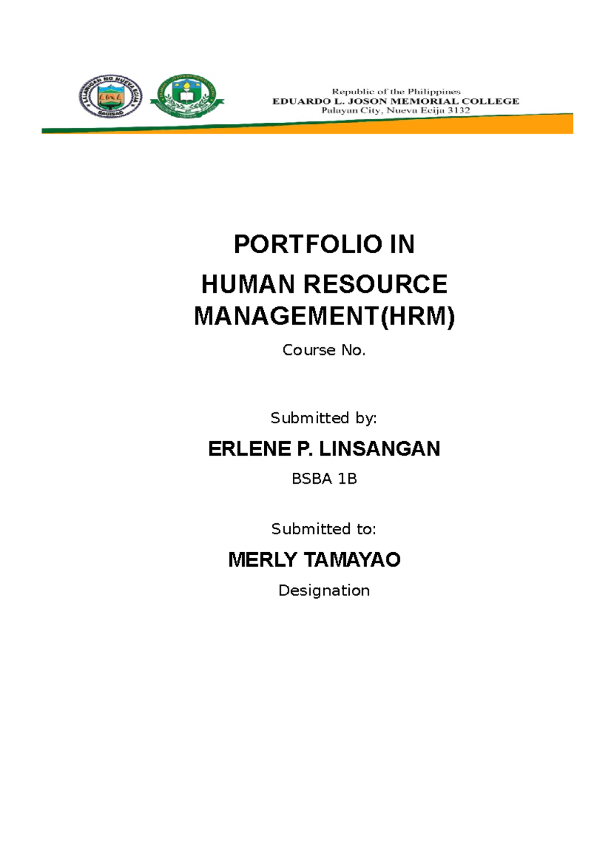 Portfolio IN Human Resource Management - PORTFOLIO IN HUMAN RESOURCE ...
