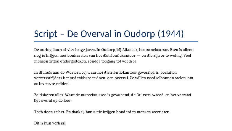 Script Overval Oudorp (1944): Een Verhaal van Verzet en Overleven ...