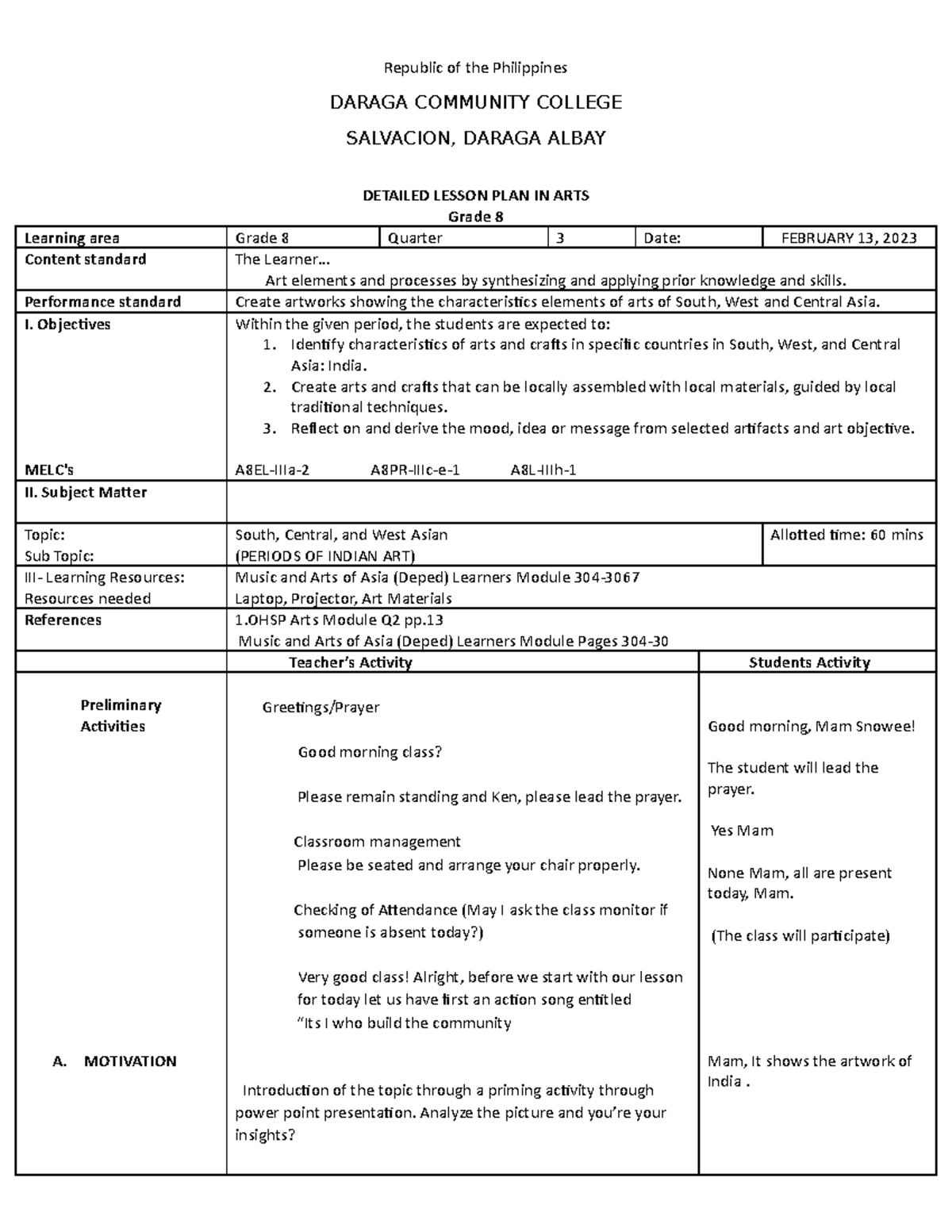 DLP in ARTS8: Detailed Lesson Plan on Periods of Indian Art - Studocu