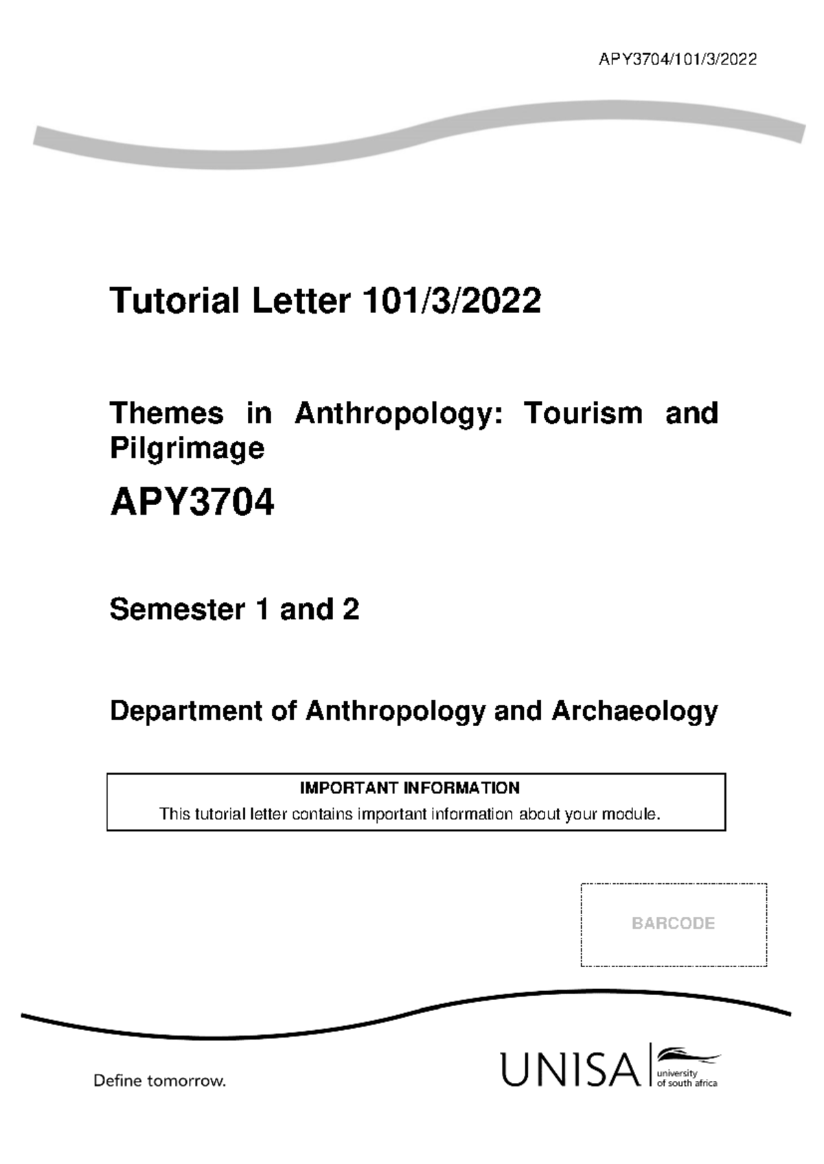 APY3704/101/3/ - Tutorial Letter: Themes in Anthropology Overview - Studocu