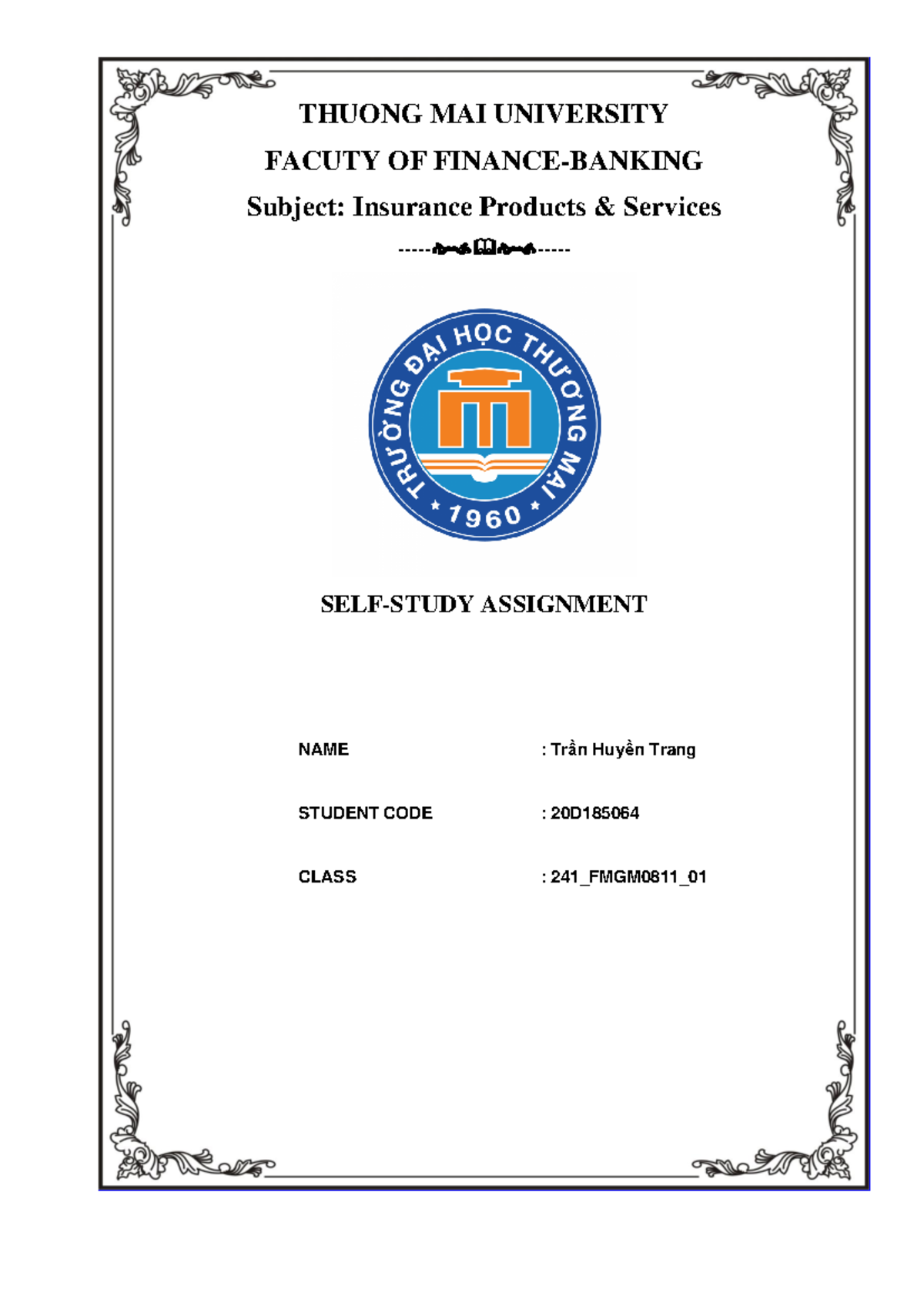 Individual assignment Insurance - THUONG MAI UNIVERSITY FACUTY OF ...
