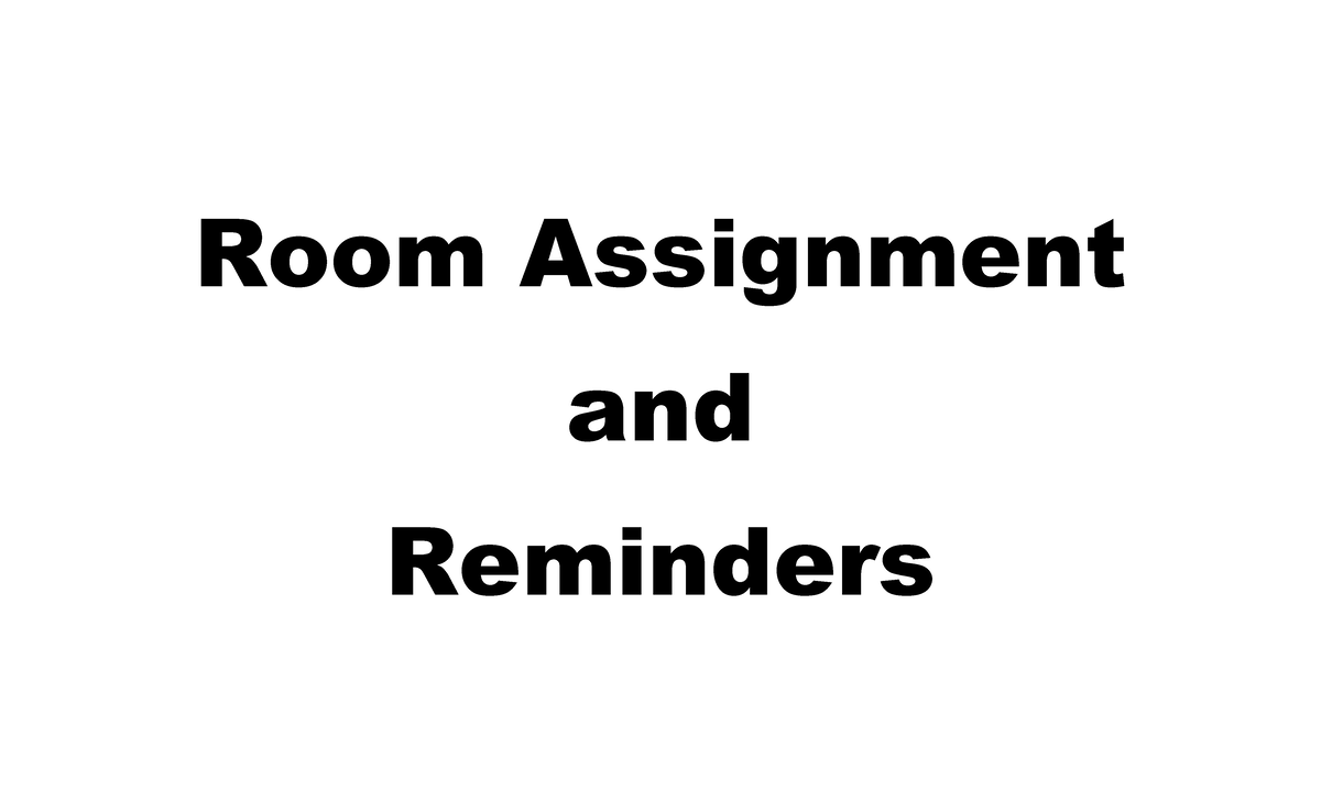 ROOM Assignment-CPA- Pampanga 122024 - Room Assignment and Reminders ...