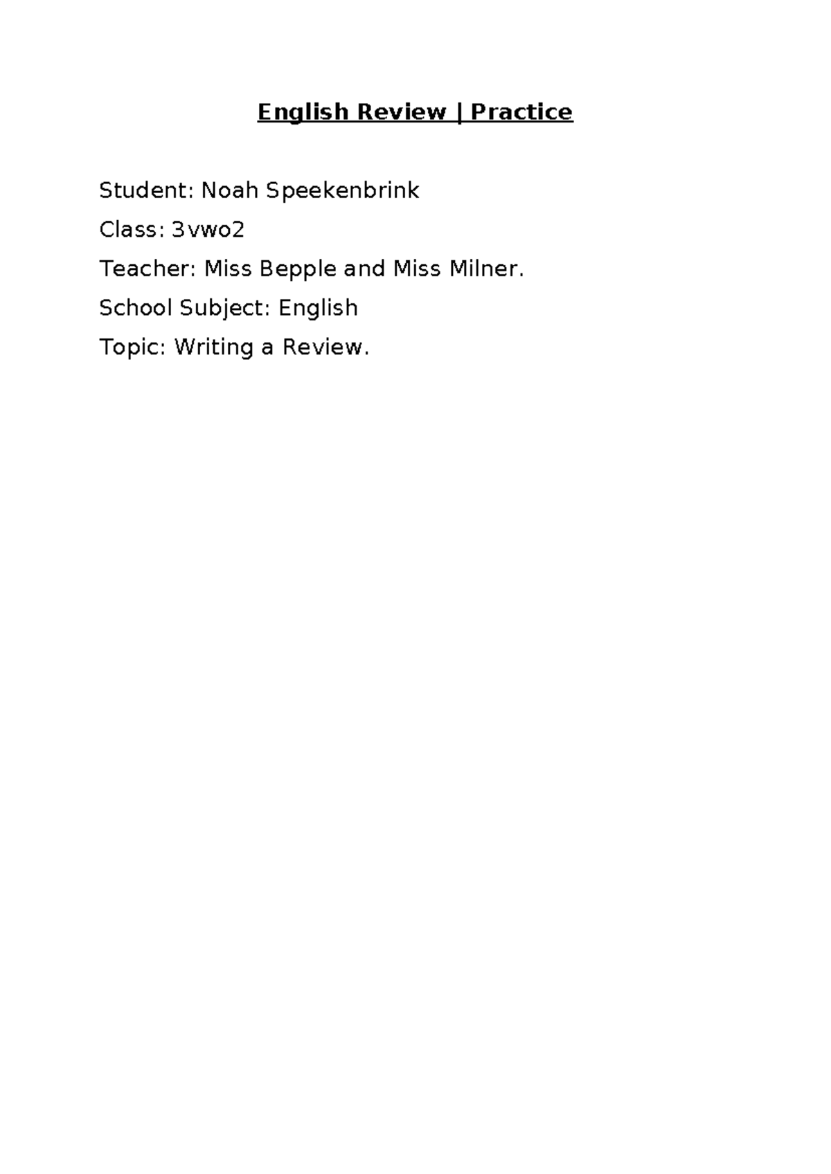 English Review Writing Practice - 3vwo2 Class Notes - Studeersnel
