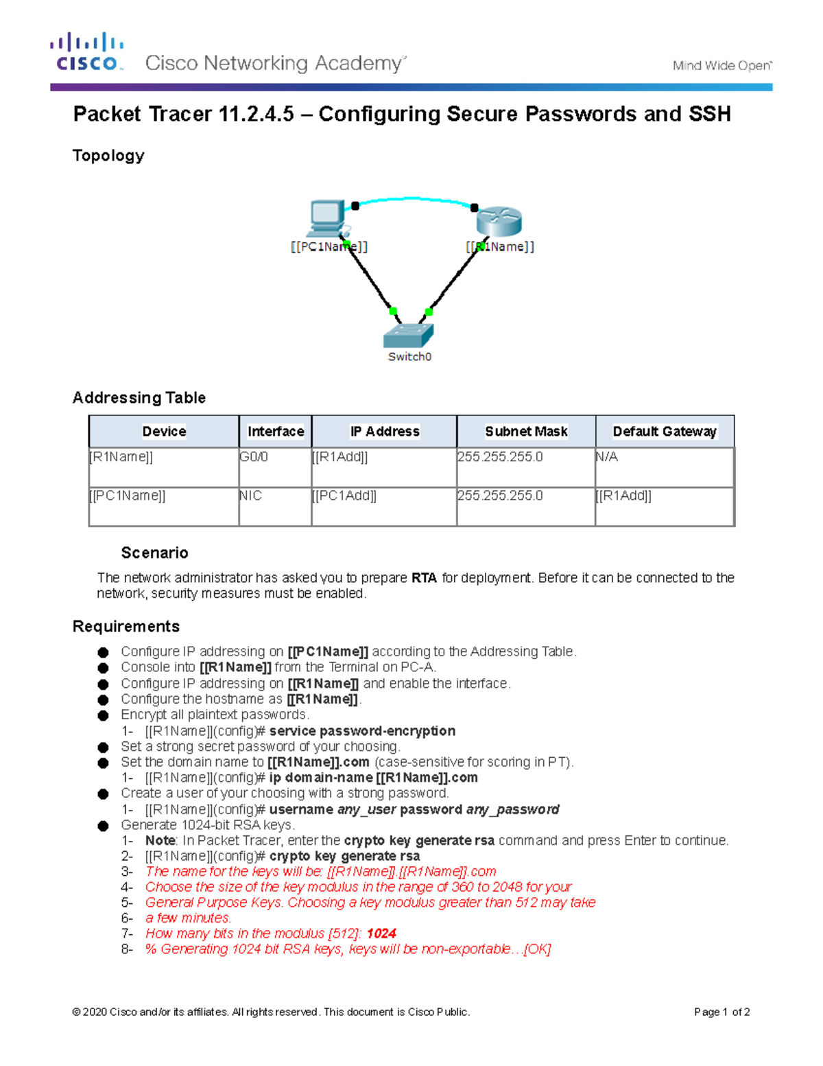 11.2.4.5 PT - Configuring Secure Passwords & SSH Access Setup - Studocu