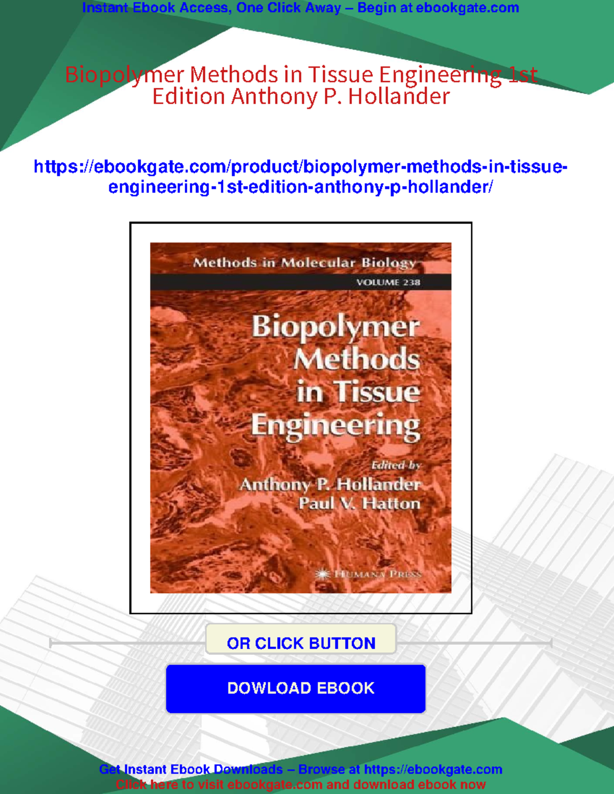 Biopolymer Methods in Tissue Engineering: A Comprehensive Overview ...