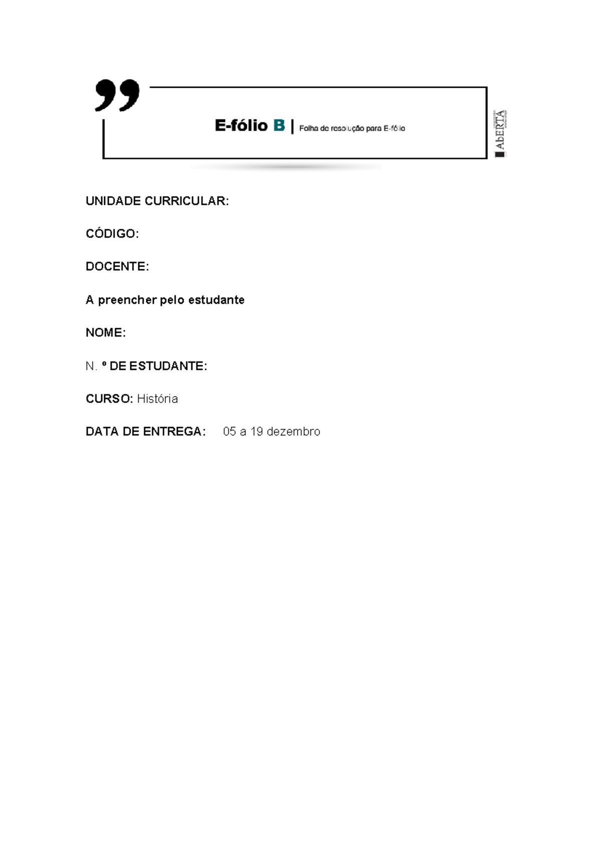 Efolio B História da Música - UNIDADE CURRICULAR: CÓDIGO: DOCENTE: A ...