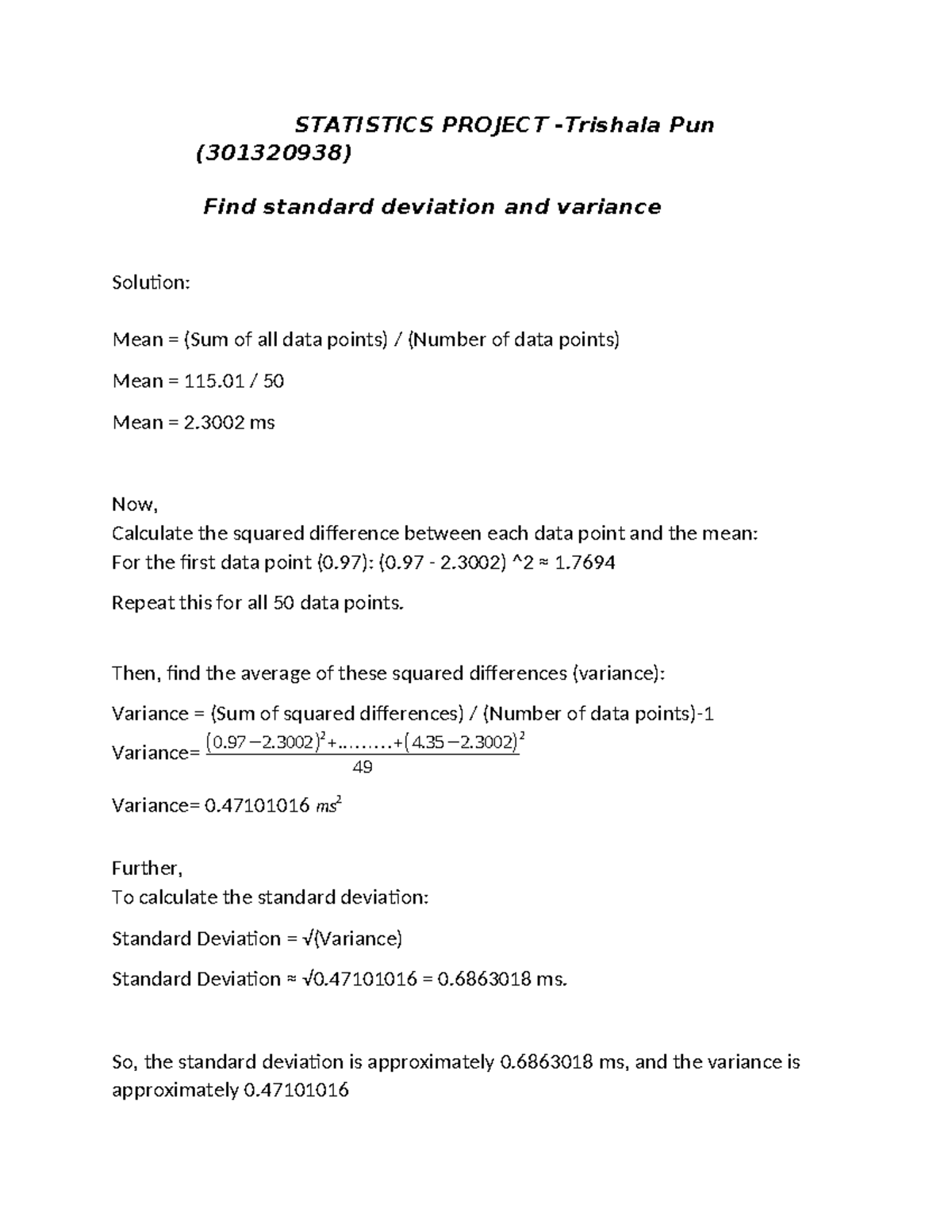 Math project 1 - assignment - STATISTICS PROJECT -Trishala Pun ...