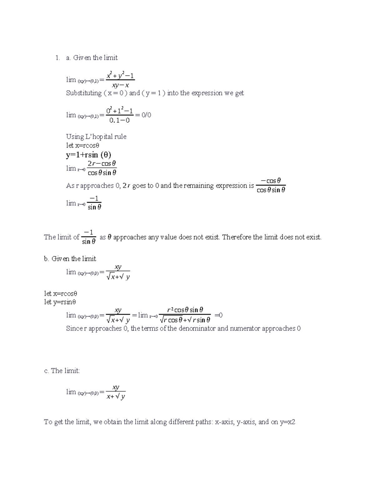 Calculus - a. Given the limit lim (x,y)→(0,1) = x 2 + y 2 − 1 xy−x ...
