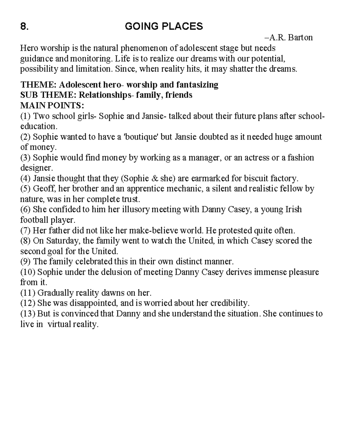 Going-places-notes - Summary of going places - 8. GOING PLACES –A ...