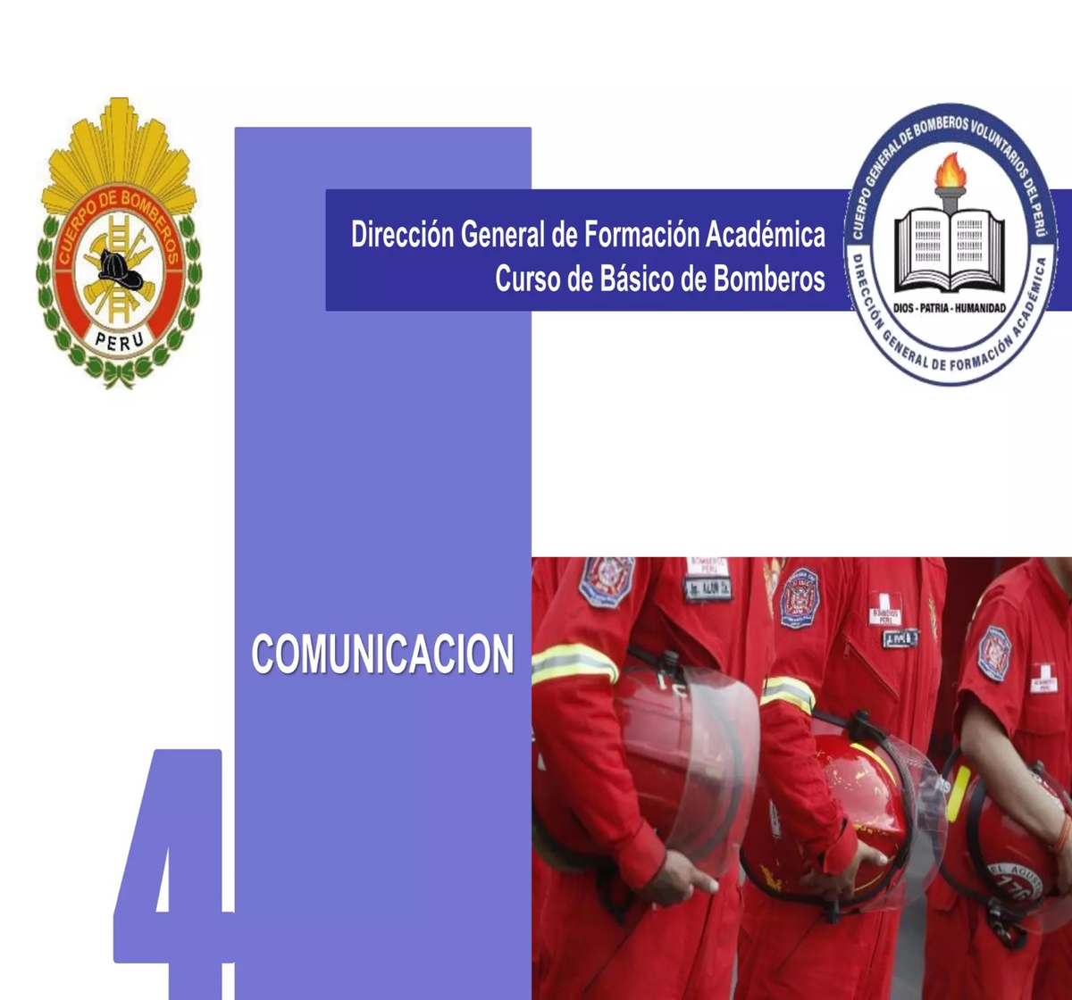 Informe del Curso Básico de Bomberos en Perú: Comunicación y Protocolos ...