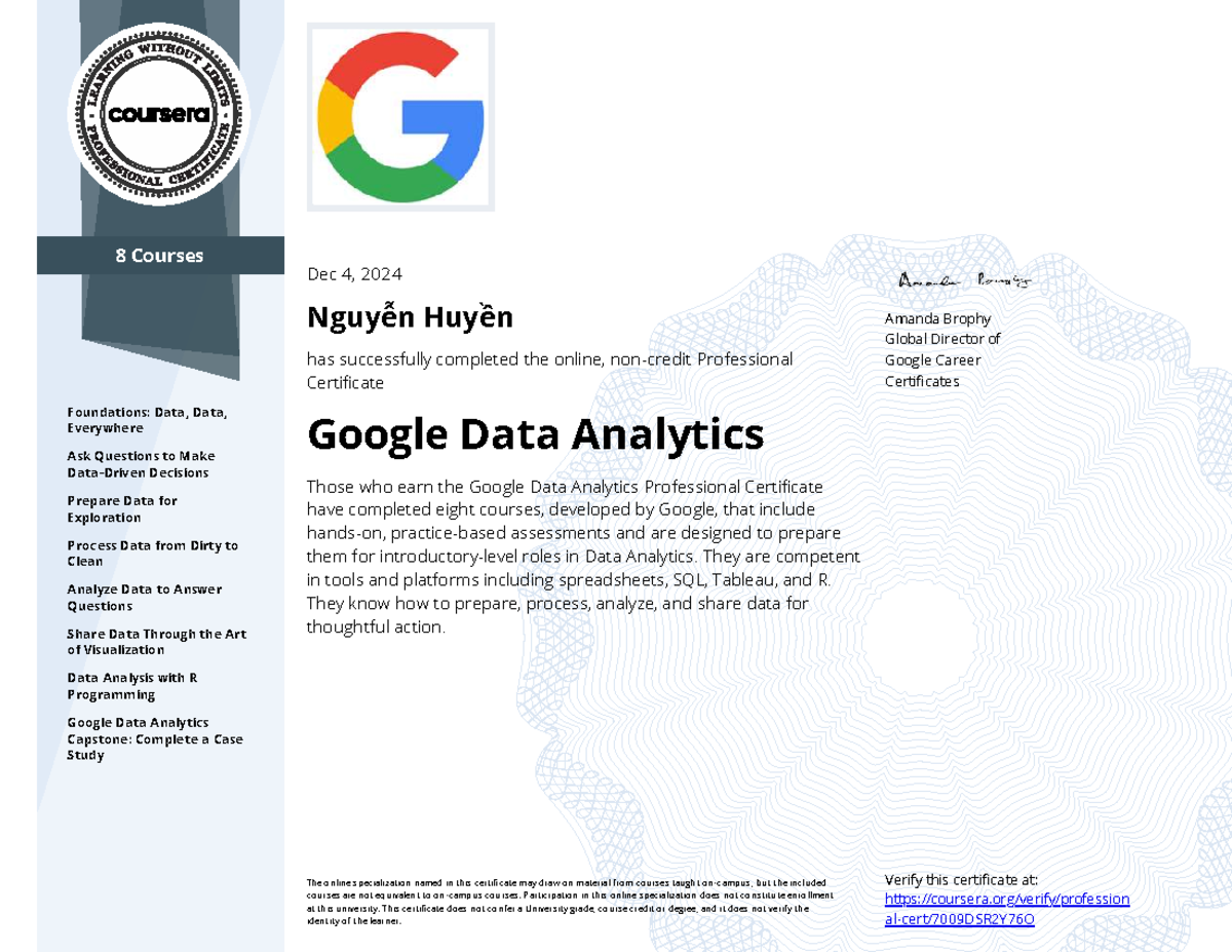 Google Data Analytics Professional Cert. Overview (8 Courses) - Studocu