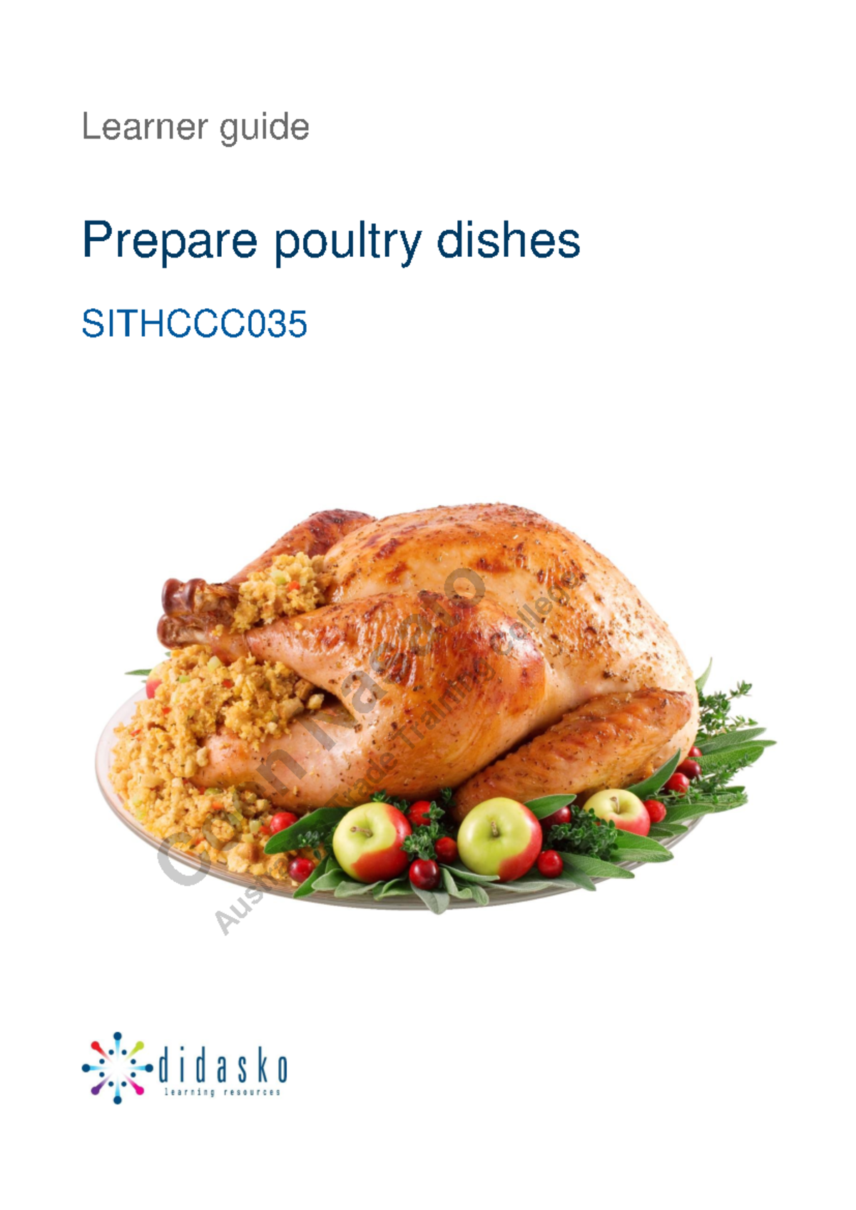 Prepare Poultry Dishes - Learner Guide for Training (AUS) - Studocu