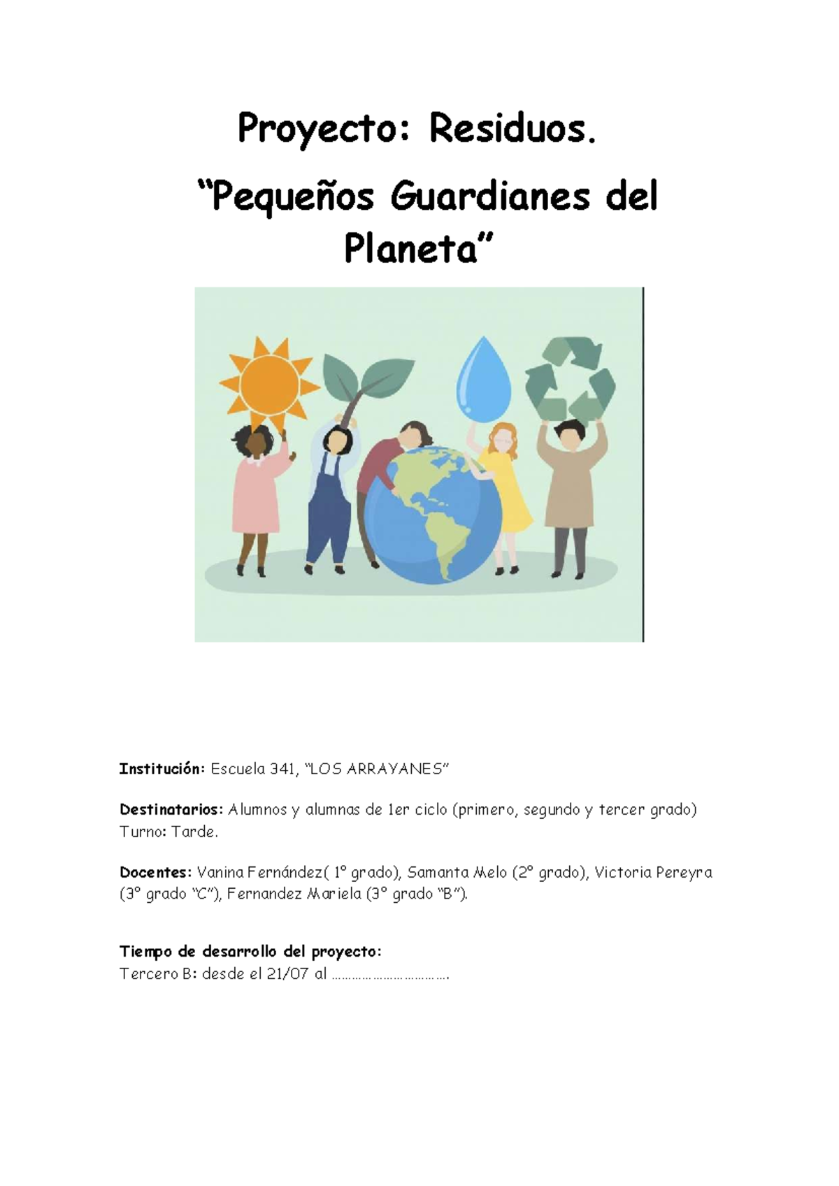 Proyecto de Educación Ambiental: Residuos en 3er Grado B - Studocu
