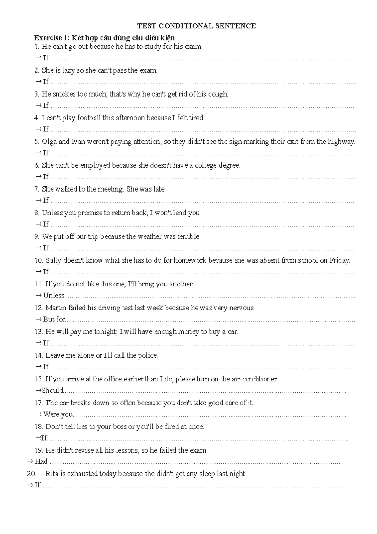 TEST Conditional Sentence - TEST CONDITIONAL SENTENCE Exercise 1: Kết ...