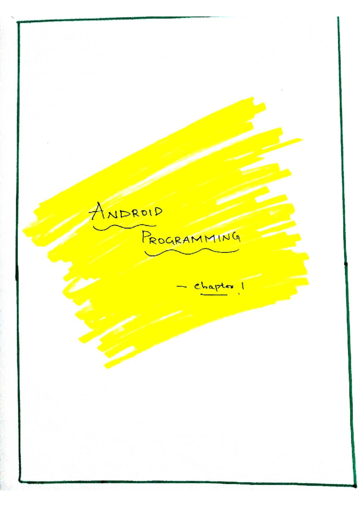 Android Chapter 1 Notes: Overview and Key Concepts - Studocu