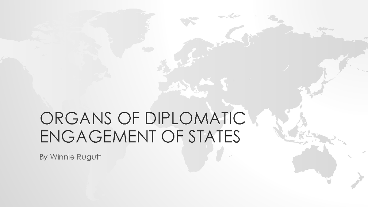 ORGANS OF DIPLOMACY: FUNCTIONS & STRUCTURE - LECTURE 7 - Studocu