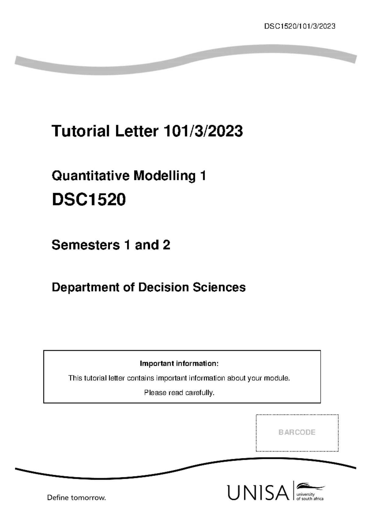 Stats 101 2023 3 b Tutorial Letter - DSC1520/101/3/ Tutorial Letter 101 ...