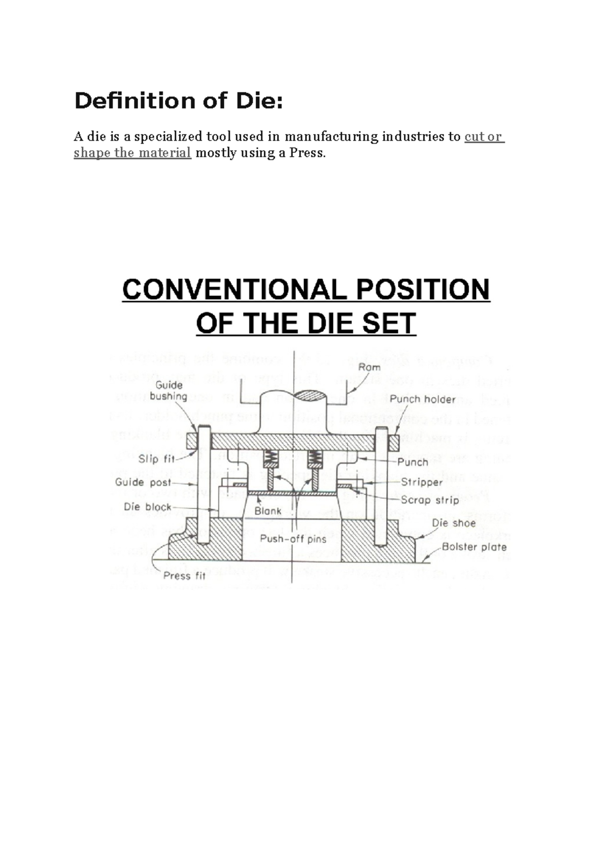 Types of dies - Definition of Die: A die is a specialized tool used in ...