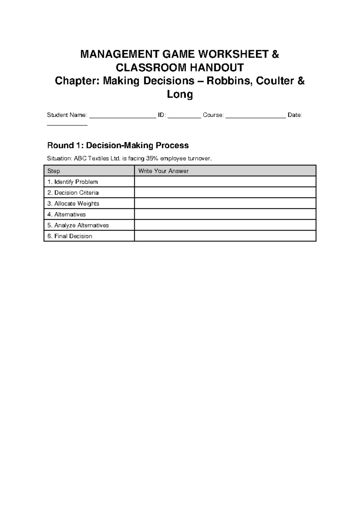 MANAGEMENT GAME WORKSHEET: DECISION-MAKING STRATEGIES - Studocu
