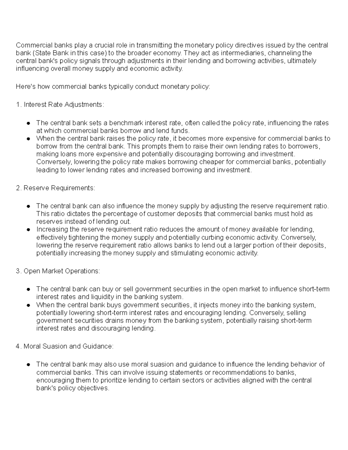 How do commercial banks conduct monetary policy issued by the State ...