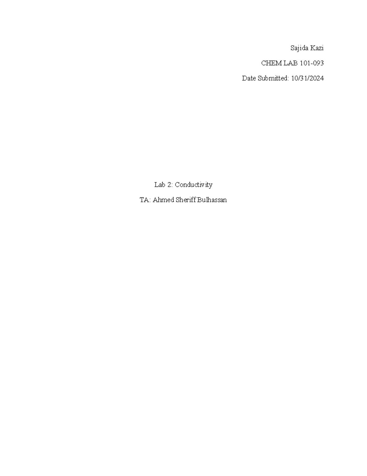 Lab 2 Sajida Kazi- Google Docs - Sajida Kazi CHEM LAB 101- Date ...