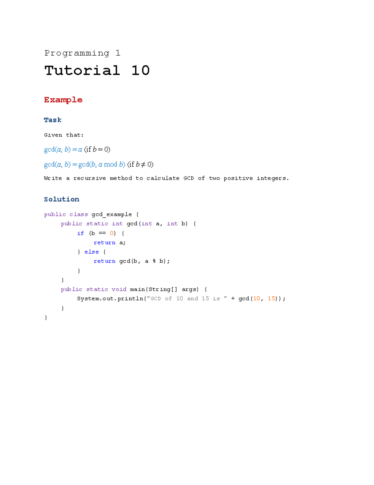 Tutorial 10 - Programming 1 Tutorial 10 Example Task Given that: gcd( a ...