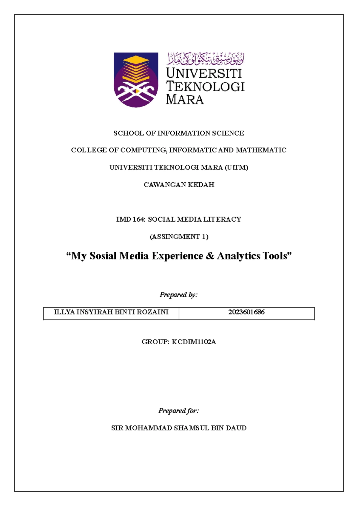 Social Media Analytics: Insights & Implications for IMD164 Assignment 1 ...