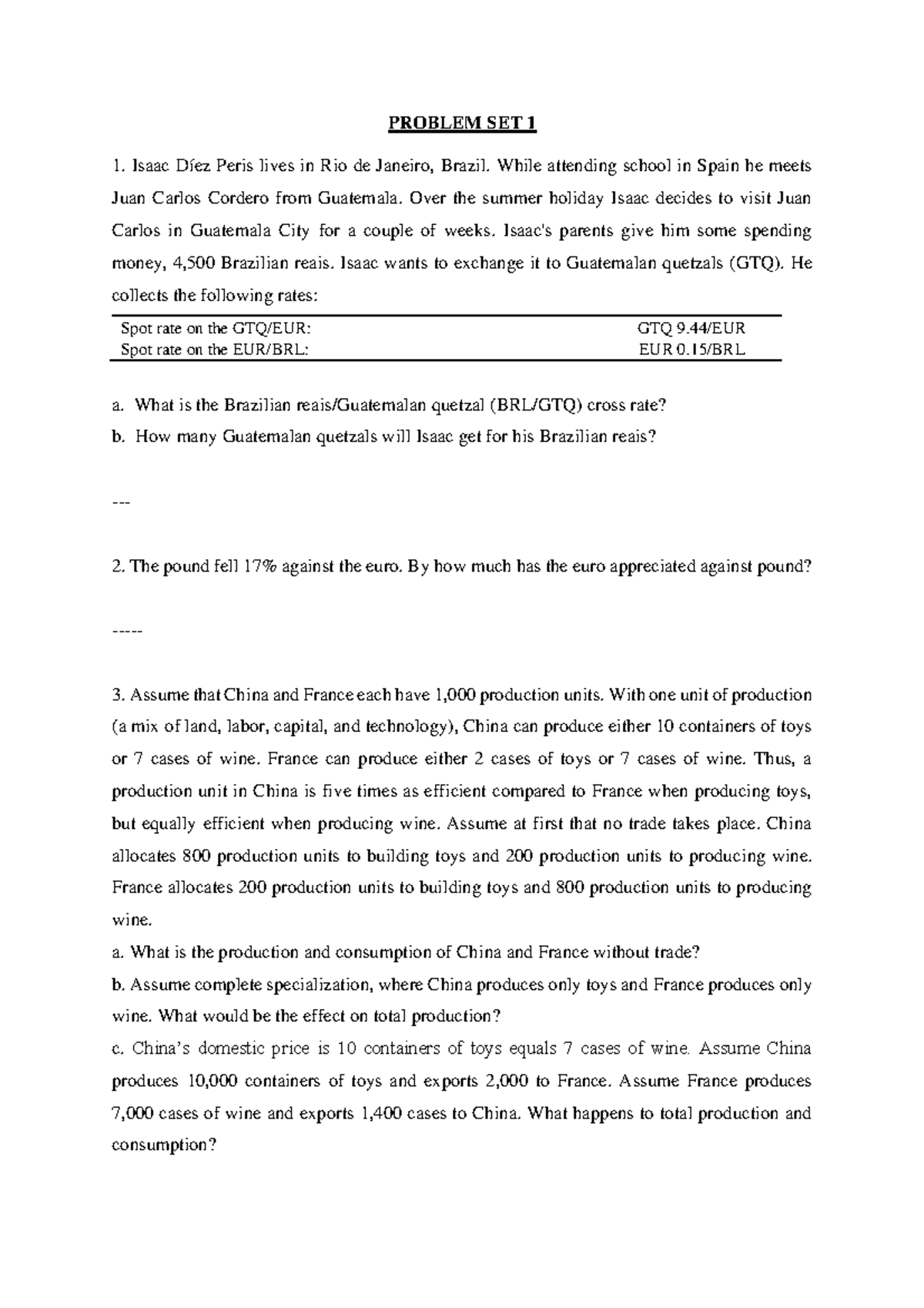 PS1 - Lecture 1 Problem Set on Currency Exchange and Production - Studocu
