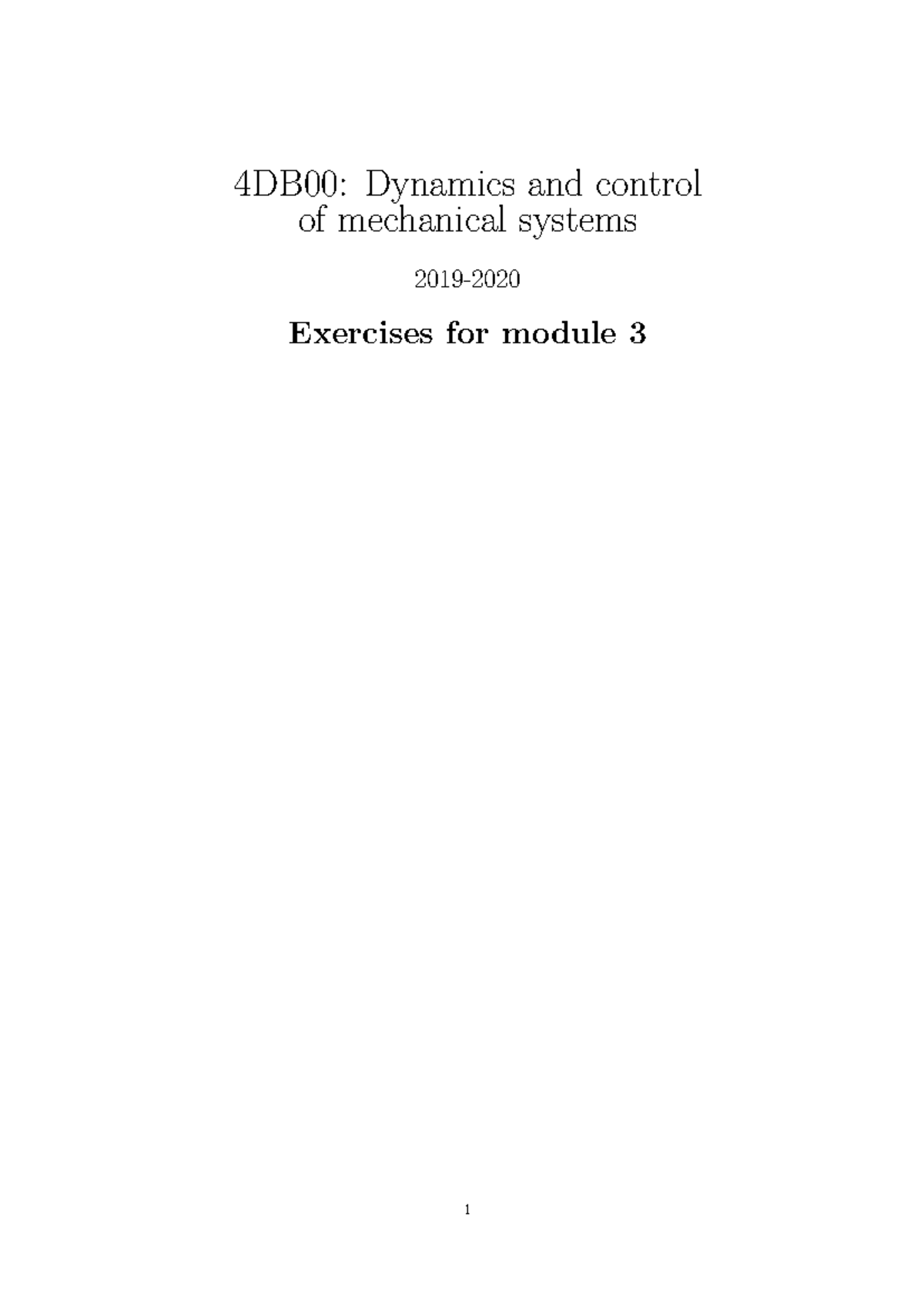 Exercises for 4DB00: Dynamics and Control (Module 3) - Studeersnel