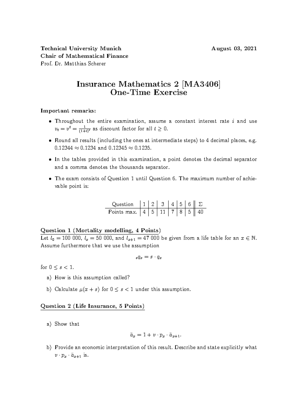 Insurance Mathematics 2 Exercise - Important Remarks (Aug 03) - Studocu