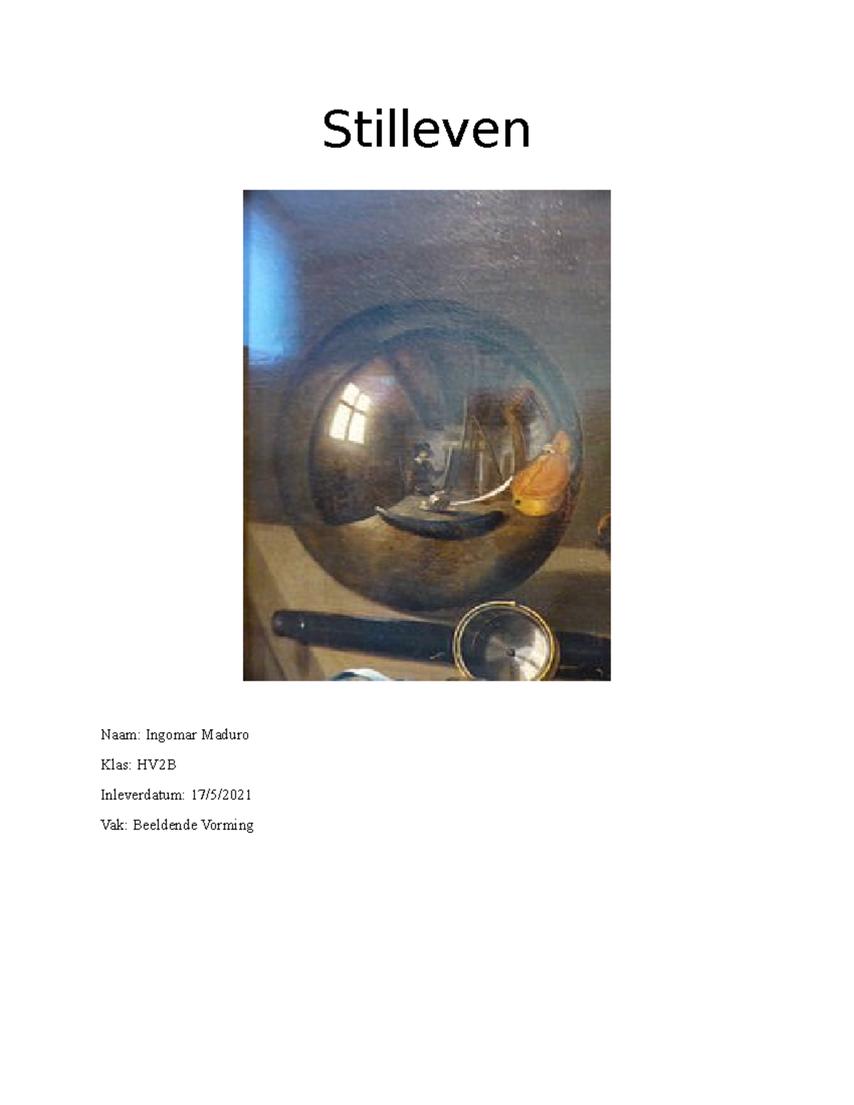 Stilleven Analyse van Pieter Claesz - Beeldende Vorming HV2B - Studeersnel