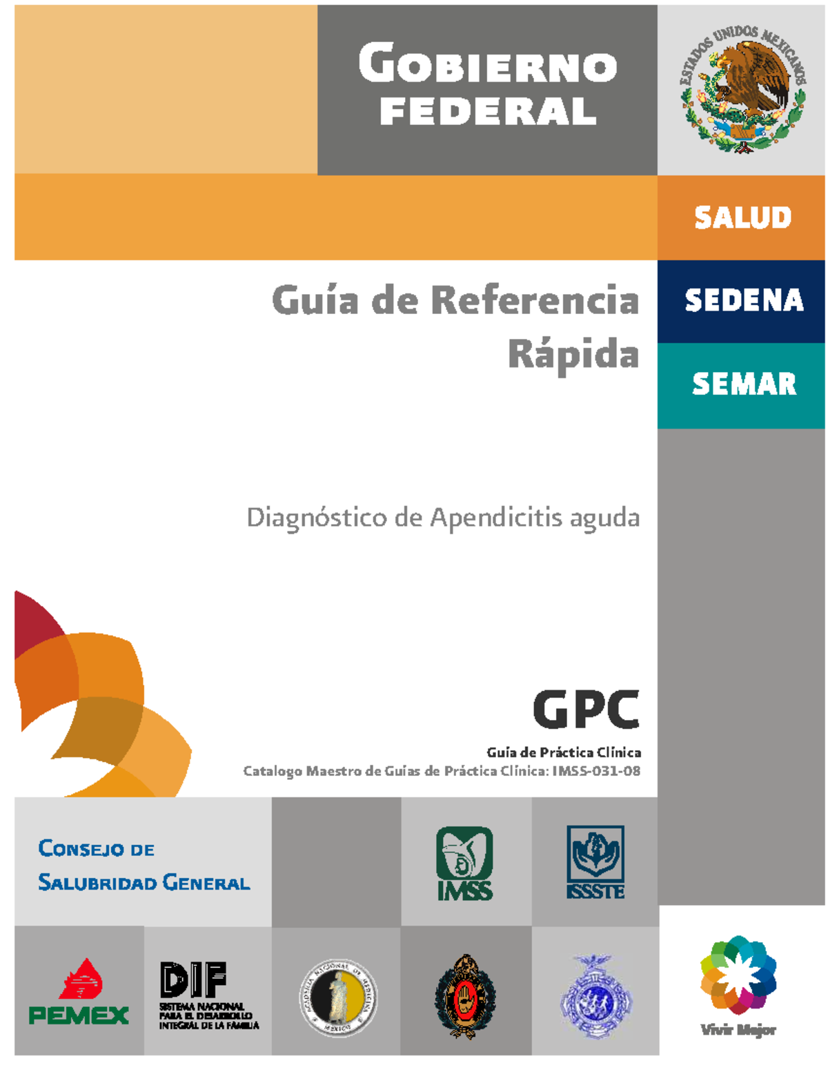 Guía de Práctica Clínica: Diagnóstico de Apendicitis Aguda GPC IMSS 031 ...