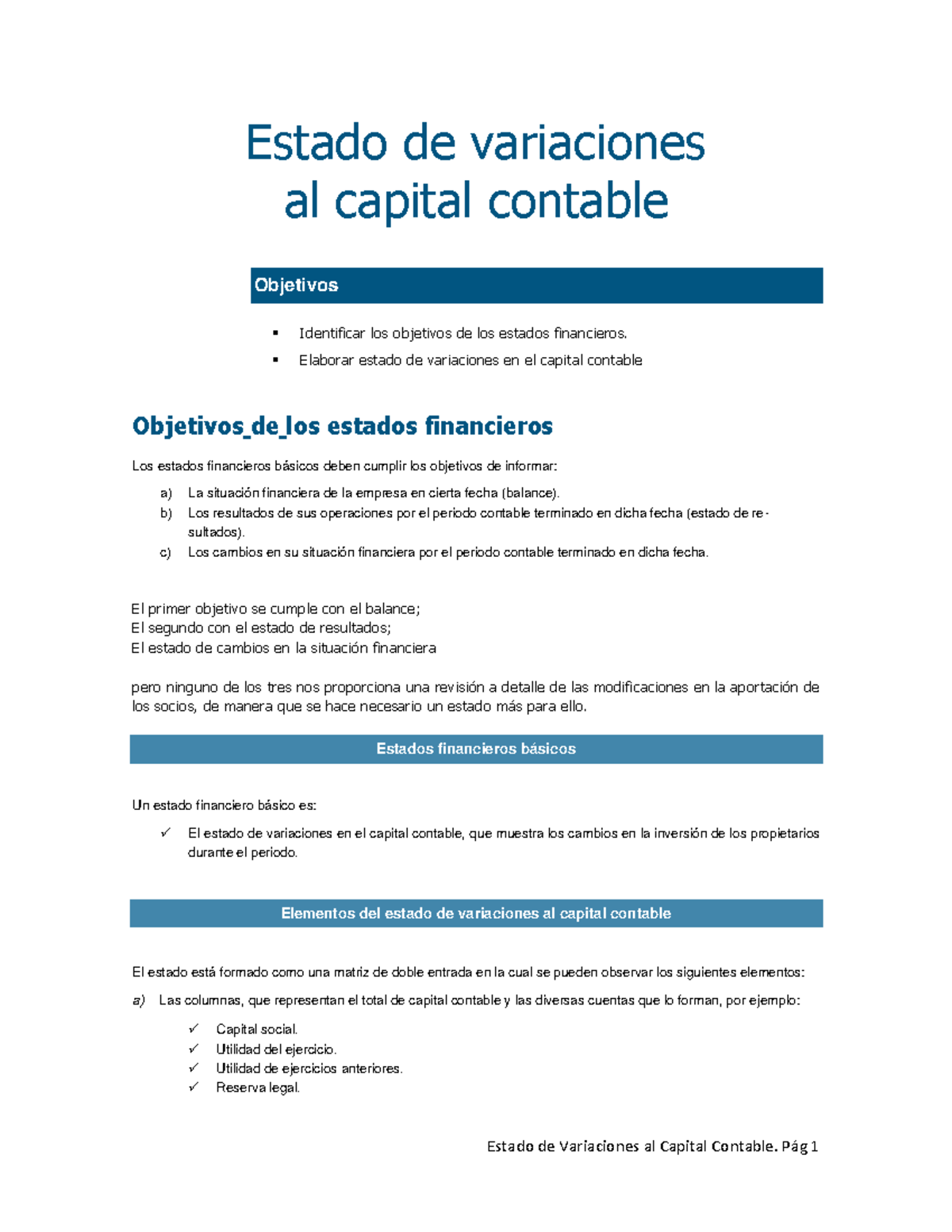 Estado de Variaciones al Capital Contable D - Análisis y Ejemplo - Studocu