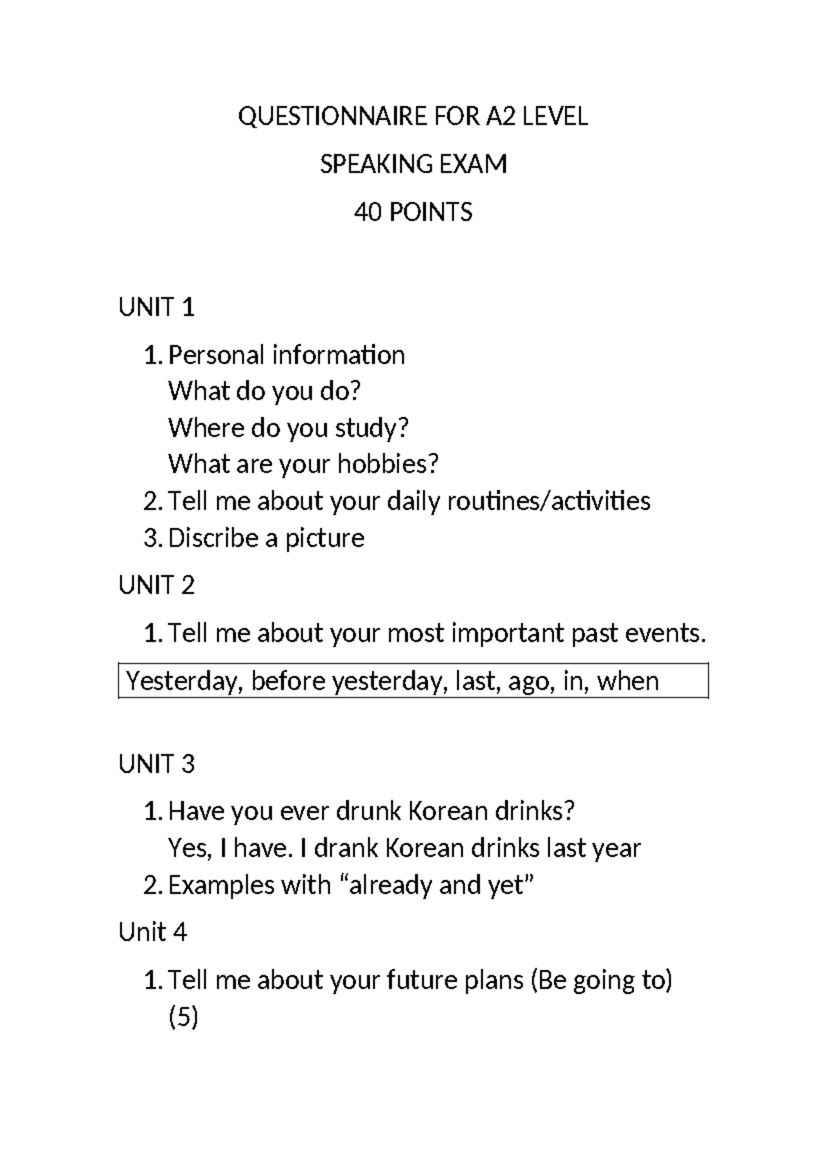 A2 Level Speaking Exam Questionnaire - 40 Points - Studocu