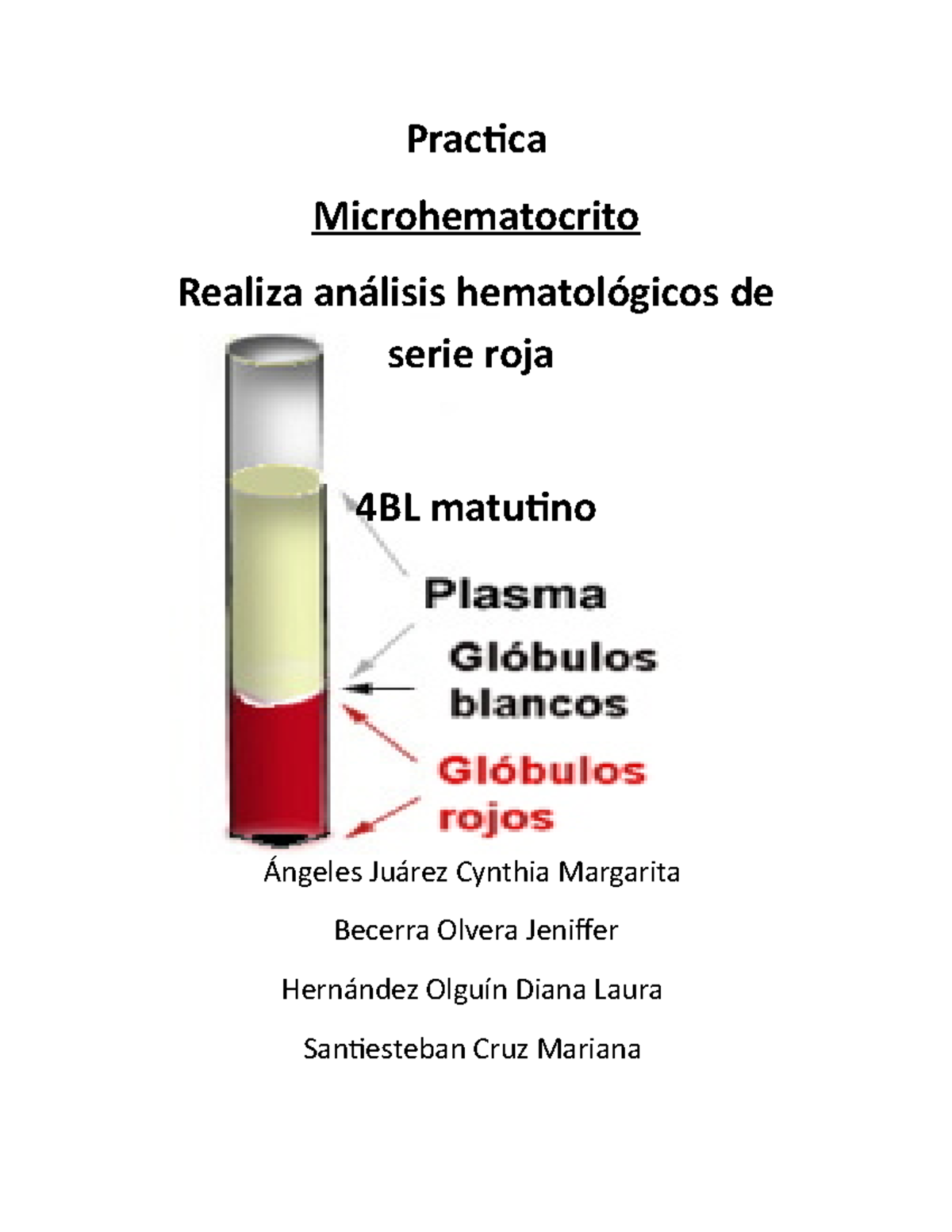 Practica de Microhematocrito - Determinación de Serie Roja 4BL - Studocu