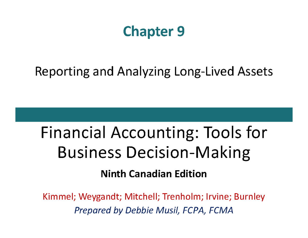 Ch-9 - Condensed lecture slides with notes - Financial Accounting ...