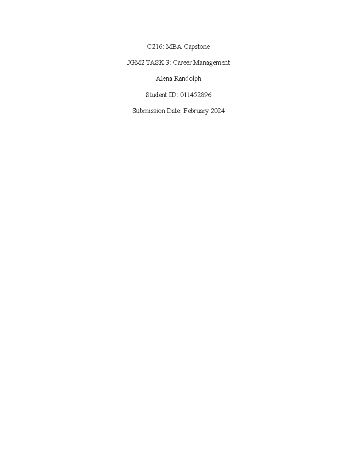 C216 MBA Capstone Task 3 Revised - C216: MBA Capstone JGM2 TASK 3: Career  Management Alena Randolph - Studocu