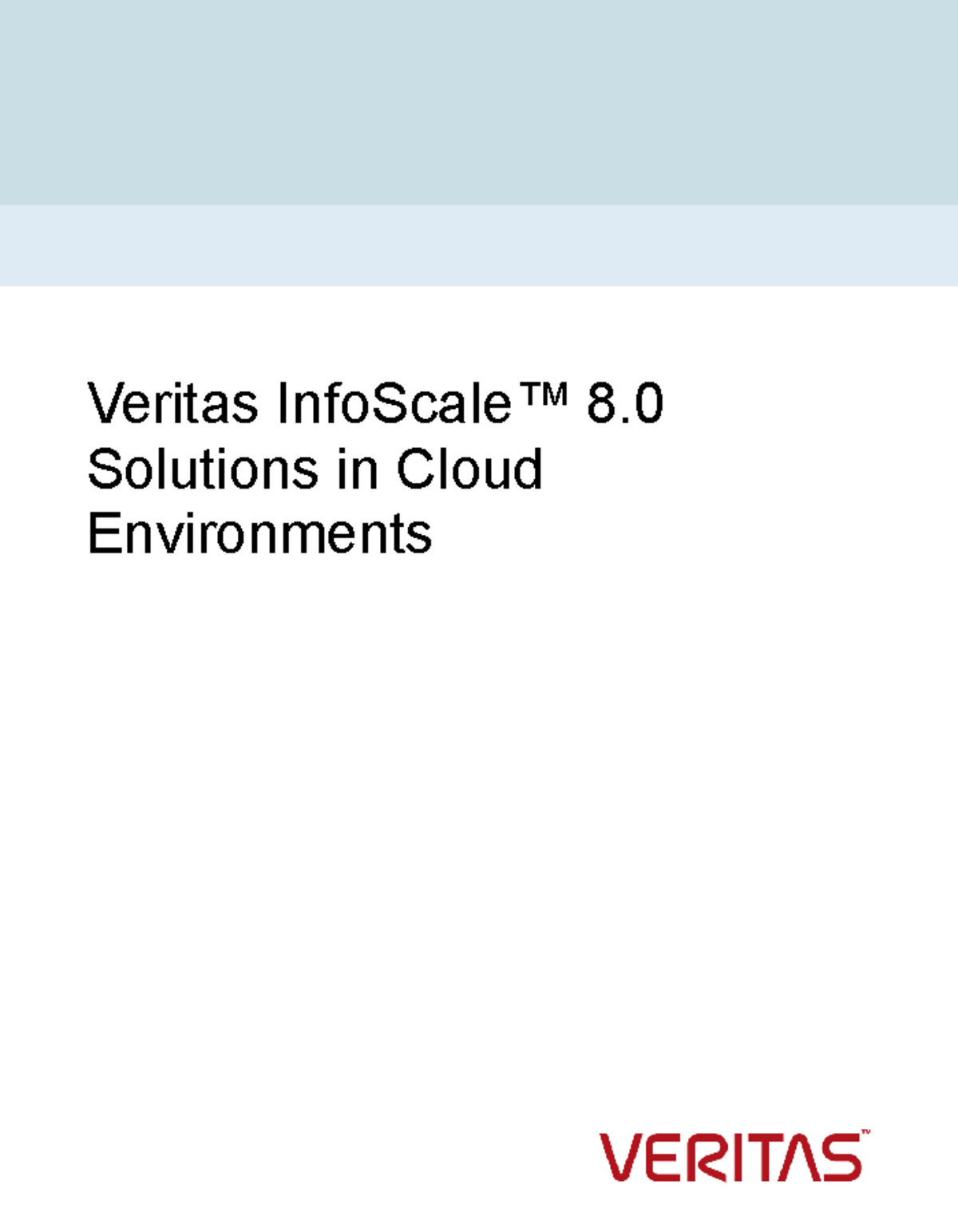 Veritas InfoScale Cloud Support Guide: Configurations & Best Practices ...