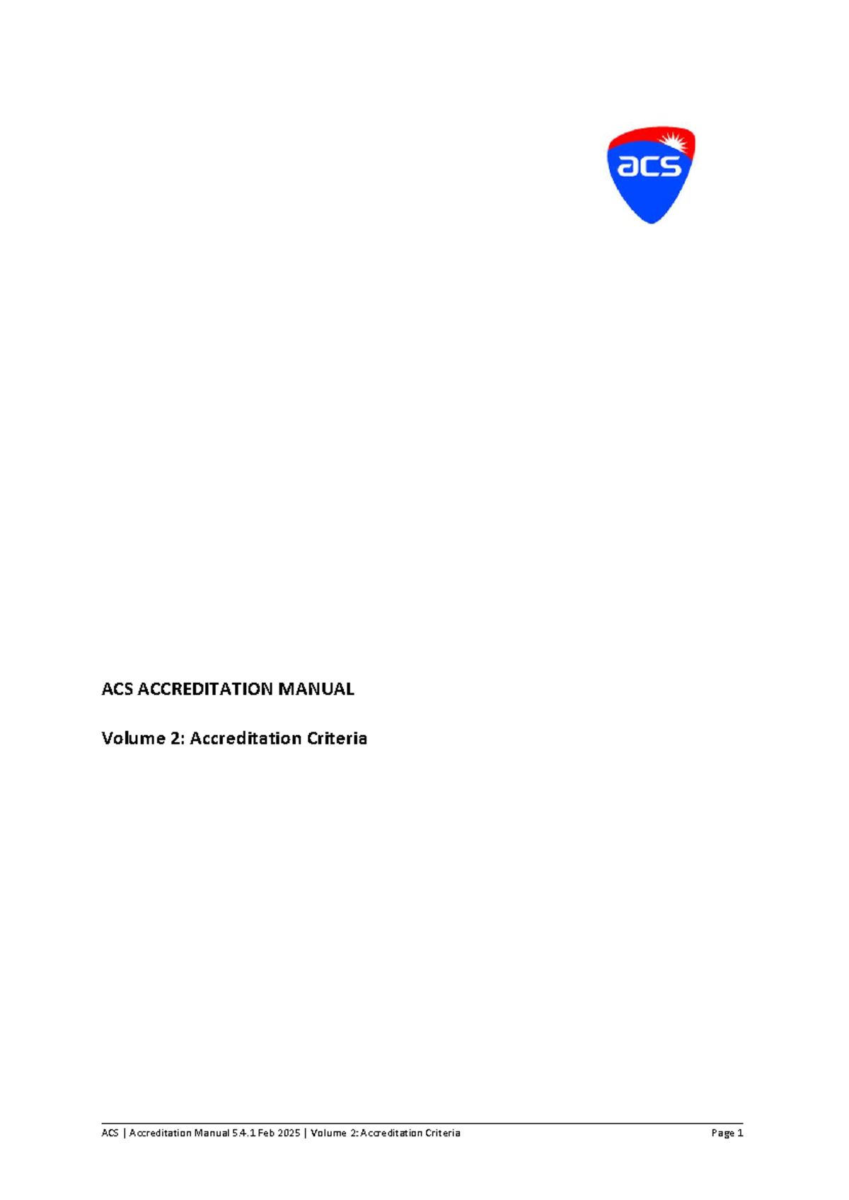 ACS Accreditation Manual 5.4.1 - Volume 2: Accreditation Criteria ...