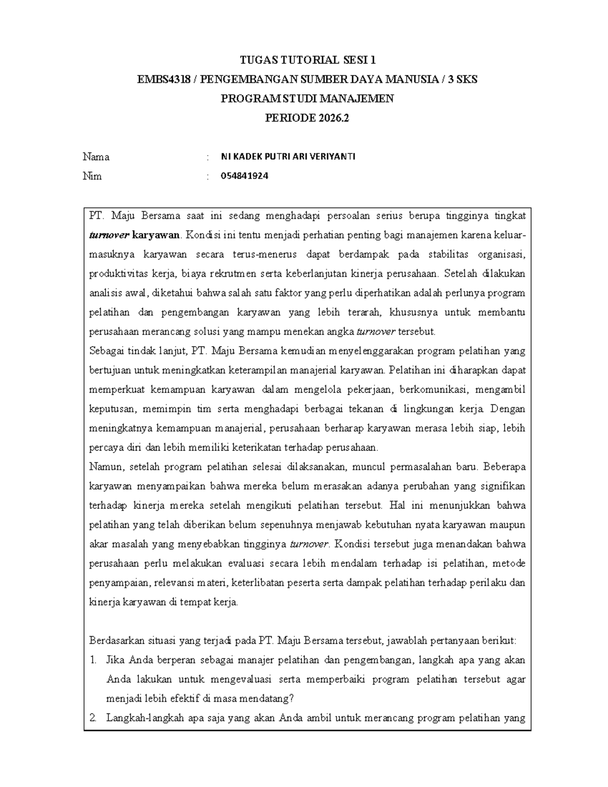 TUGAS 1 EMBS4318: Evaluasi dan Perbaikan Program Pelatihan SDM - Studocu