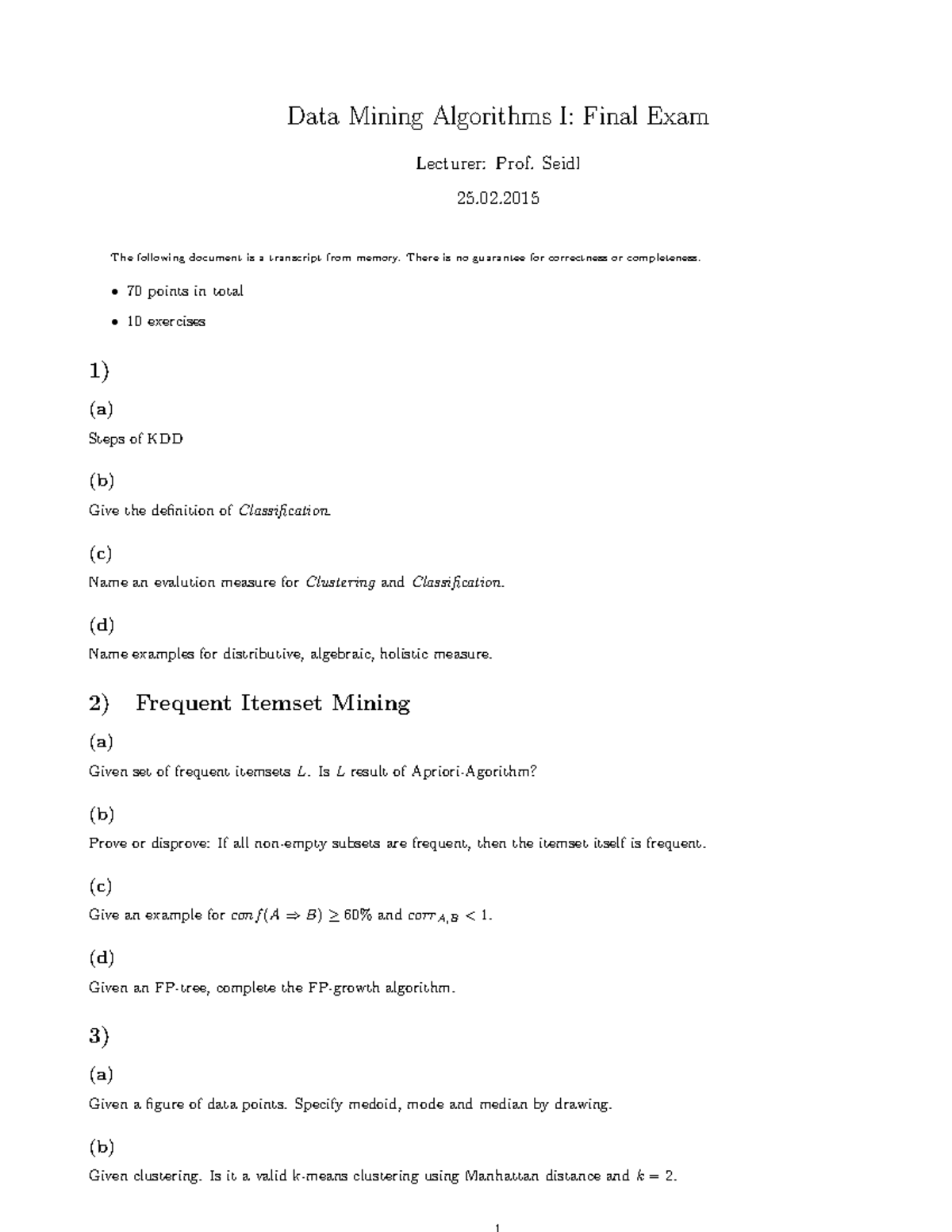 Data Mining Algorithms I: Final Exam Klausur 2014, Fragen - Studocu