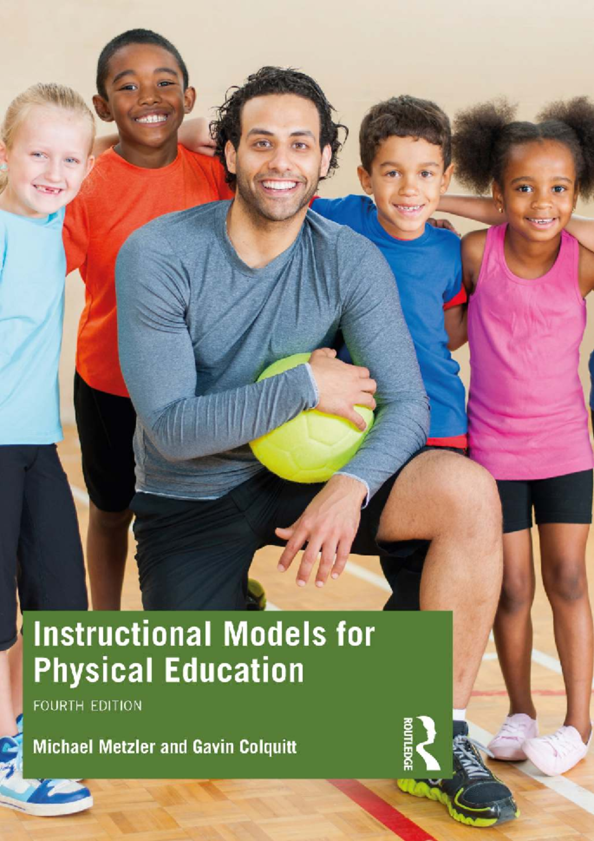 Instructional Models for Physical Education (4E) - Comprehensive Guide ...