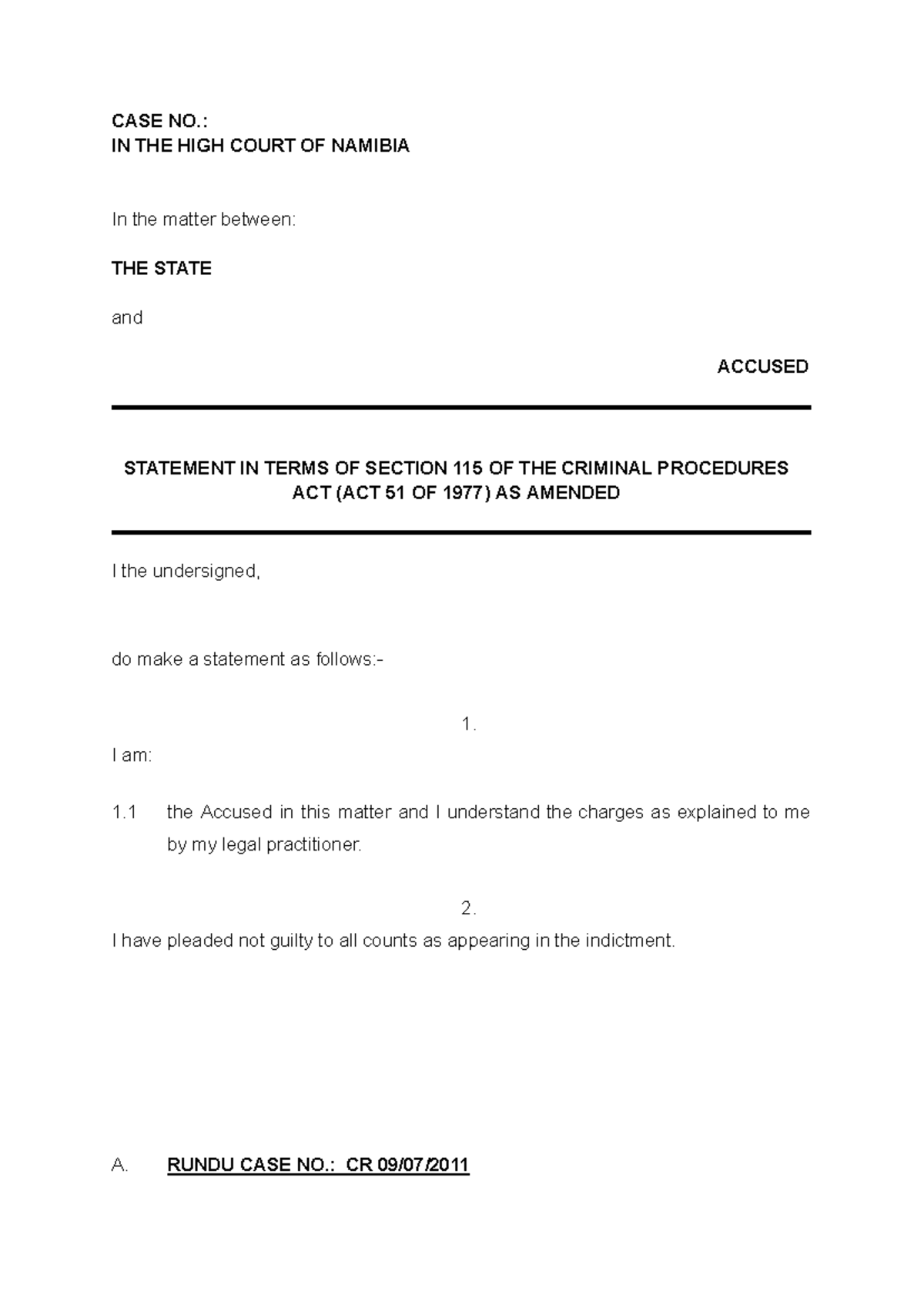 Statement in Accordance with Section 115: Case Nos. CR 09/07 & CR 210/ ...