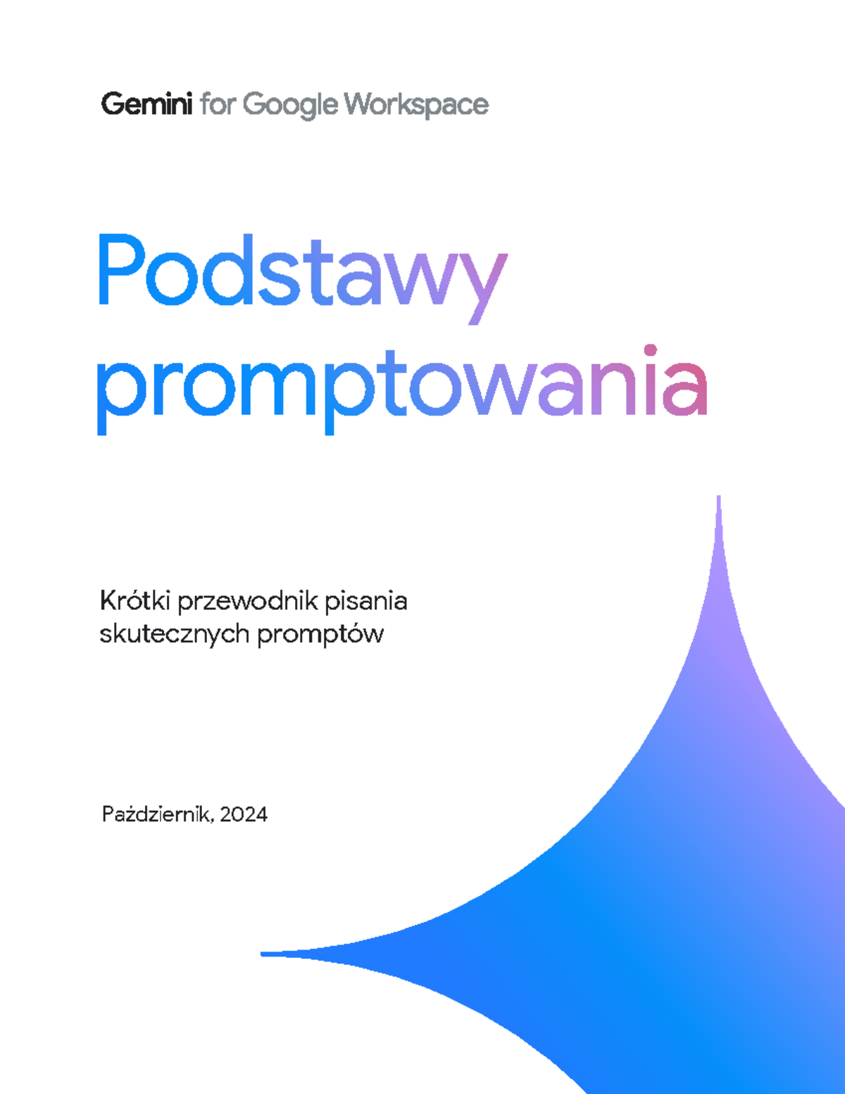 Google Prompting Guide PL v1 [14-1-2025] - Krótki przewodnik pisania ...