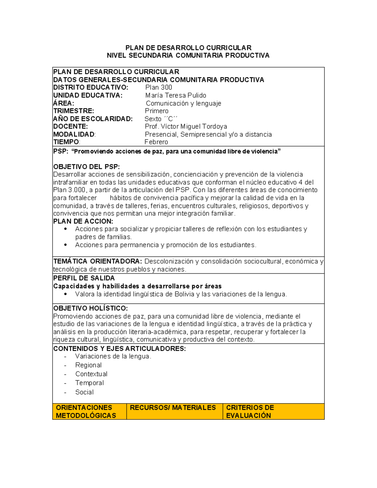 PLAN DE DESARROLLO CURRICULAR 6TO 2023: ACCIONES DE PAZ Y LENGUA - Studocu