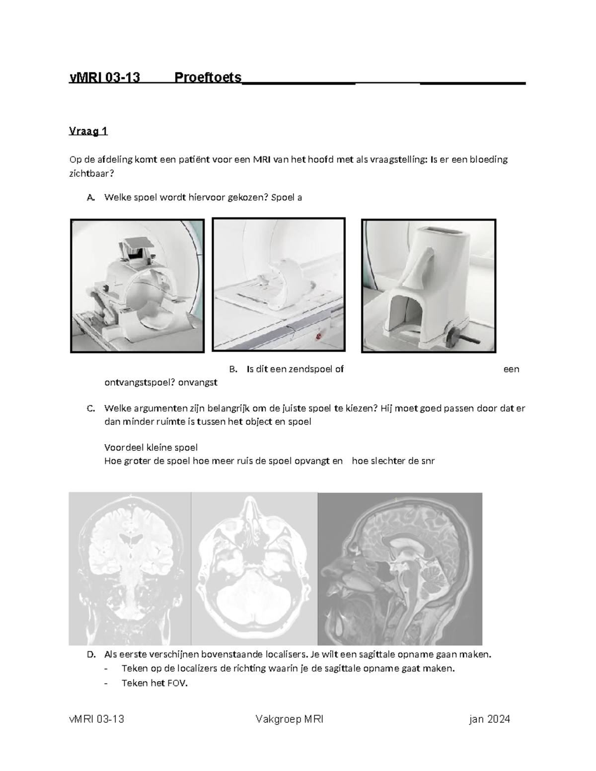 vMRI P5 Oefentoets - MRI Proeftoets en Casus Q&A - Studeersnel