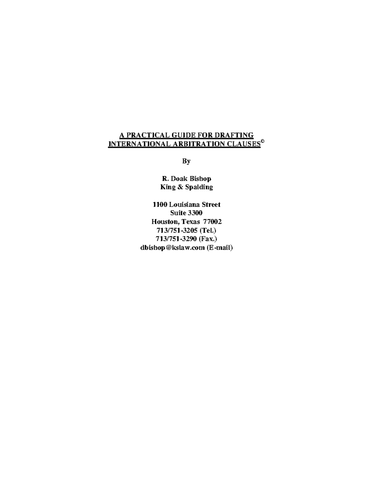 A Practical Guide for Drafting International Arbitration Clauses (LAW ...