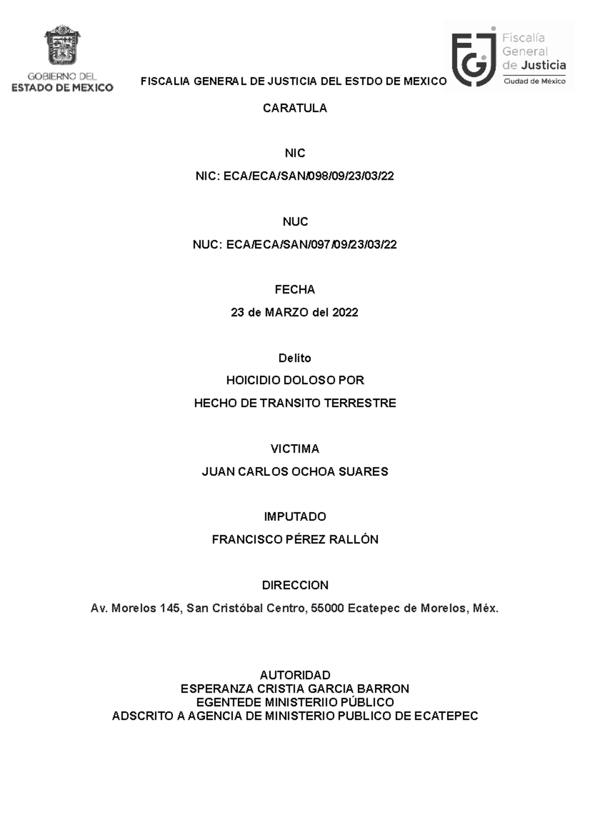Carpeta de Investigación Final sobre Homicidio Doloso por Accidente de Tránsito ECA/ECA/SAN/098/09/23/ - Document Preview